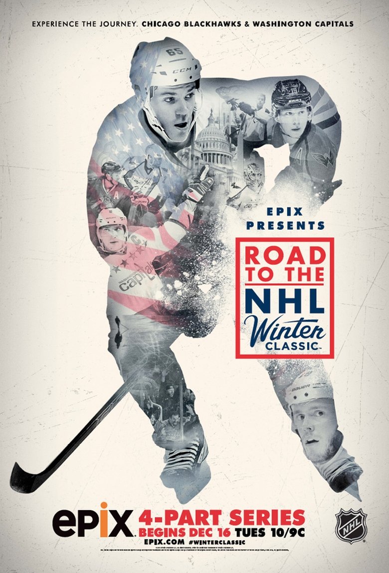Poster of Episodes in Road To The NHL Winter Classic - 2015: Washington Capitals vs. Chicago Blackhawks - 2015: Washington Capitals vs. Chicago Blackhawks