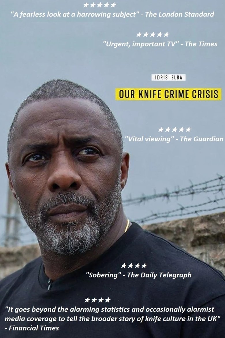 Poster of Idris Elba: Our Knife Crime Crisis