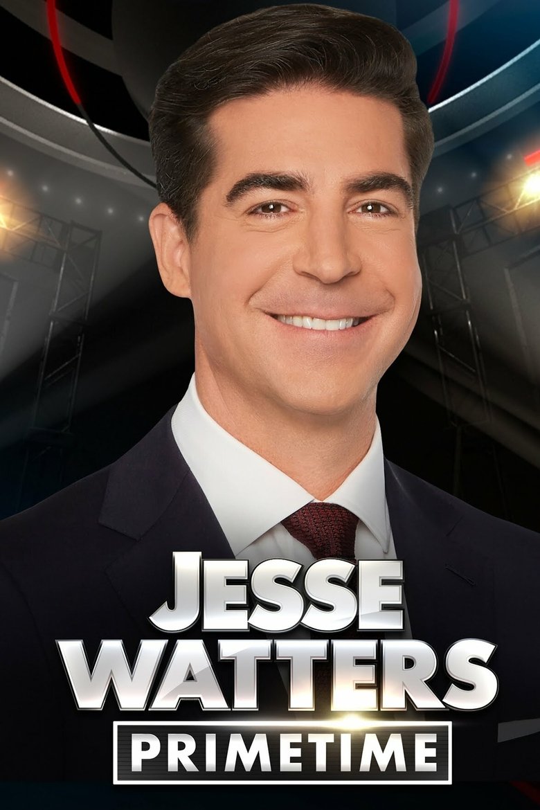 Poster of Jesse Watters Primetime