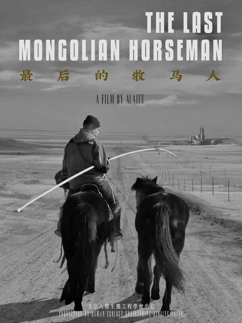 Poster of The Last Mongolian Horseman