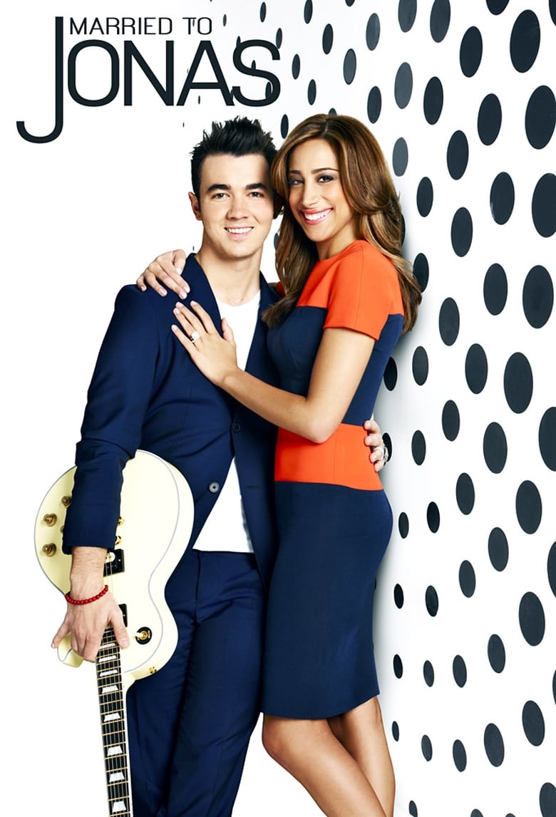 Poster of Episodes in Married To Jonas - Season 1 - Season 1