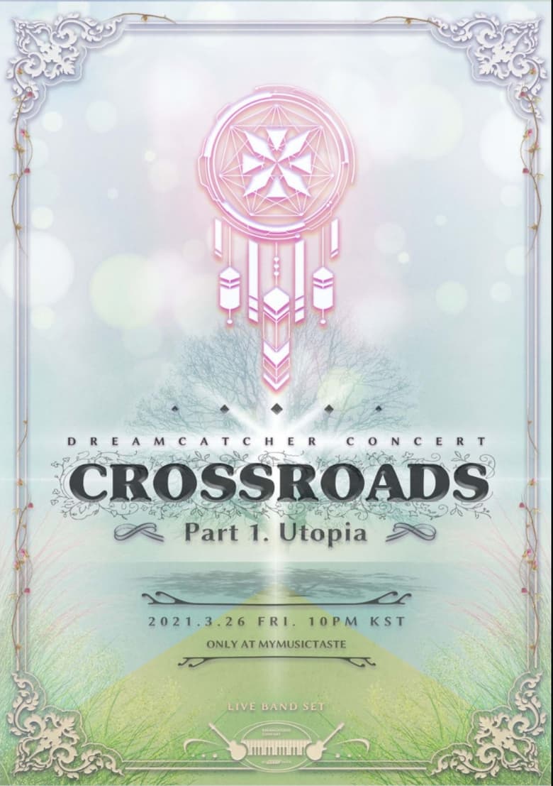 Poster of Dreamcatcher [Crossroads: Part 1. Utopia]