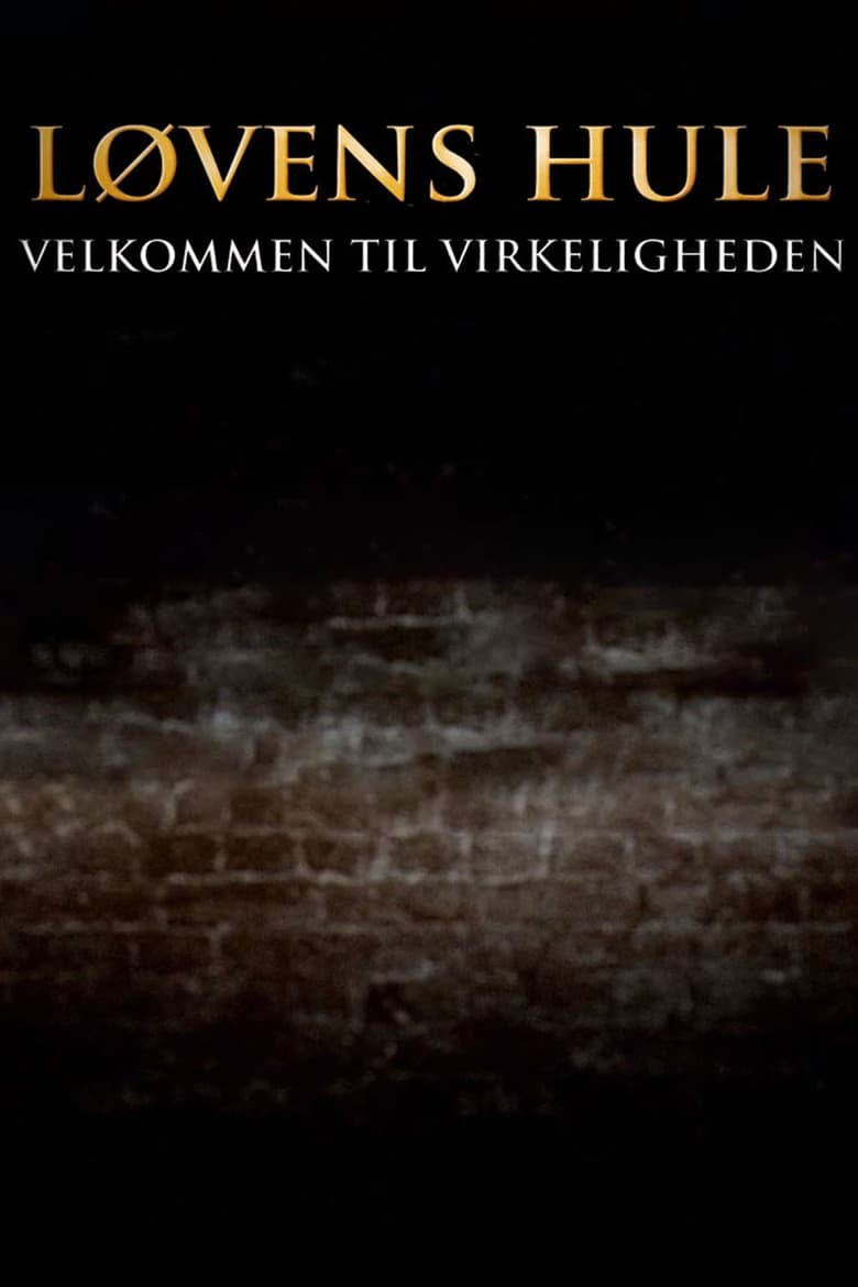 Poster of Løvens hule - velkommen til virkeligheden