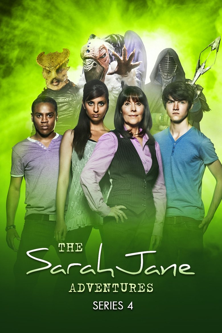 Poster of Episodes in The Sarah Jane Adventures - Series 4 - Series 4
