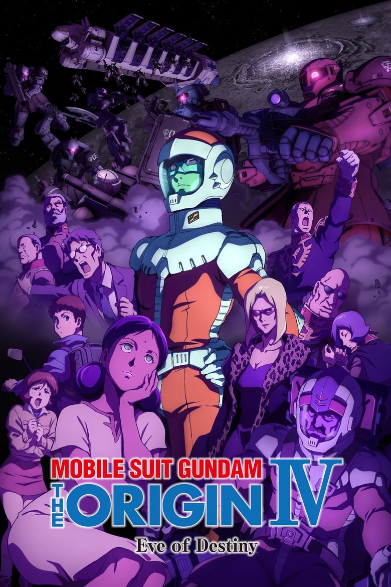 Poster of Mobile Suit Gundam: The Origin IV – Eve of Destiny