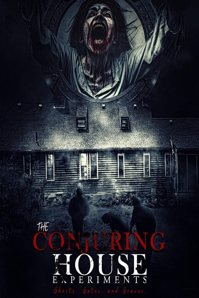 Poster of The Conjuring House Experiments