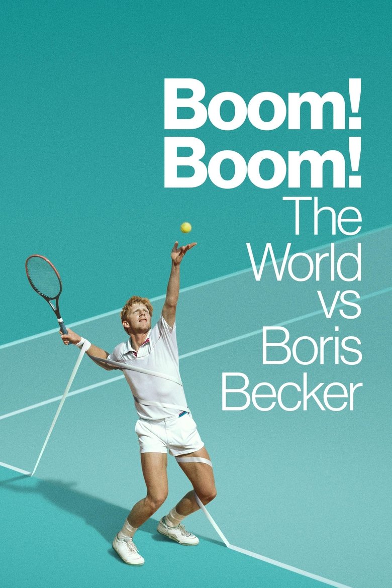 Poster of Episodes in Boom! Boom! The World Vs. Boris Becker - Miniseries - Miniseries