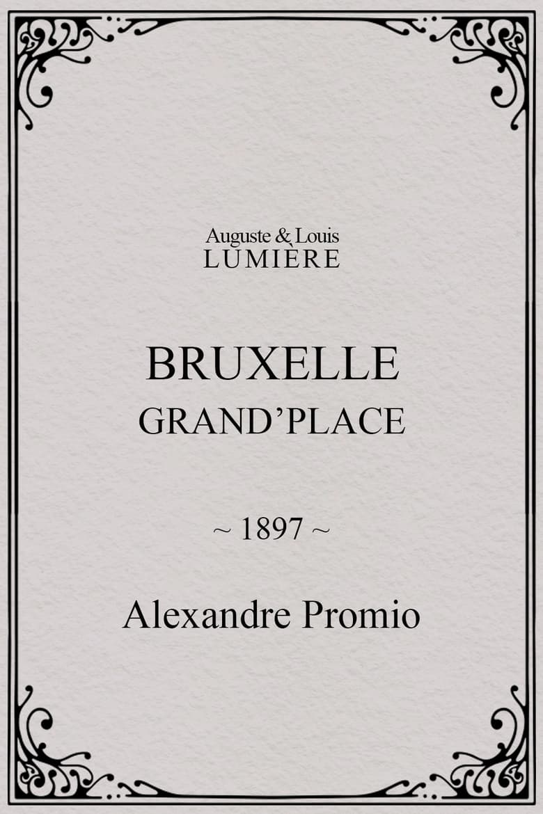 Poster of Bruxelles, Grand’Place