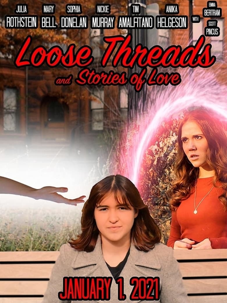 Poster of Loose Threads and Stories of Love