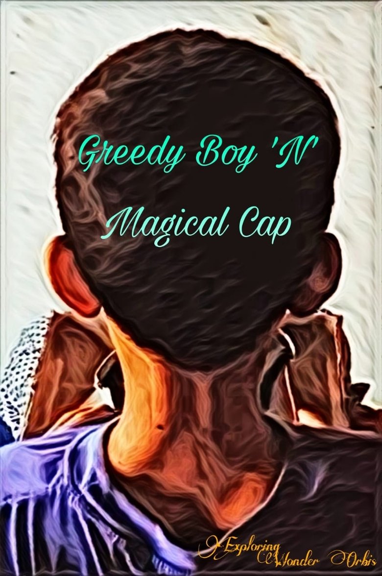 Poster of Greedy Boy 'n' Magical Cap
