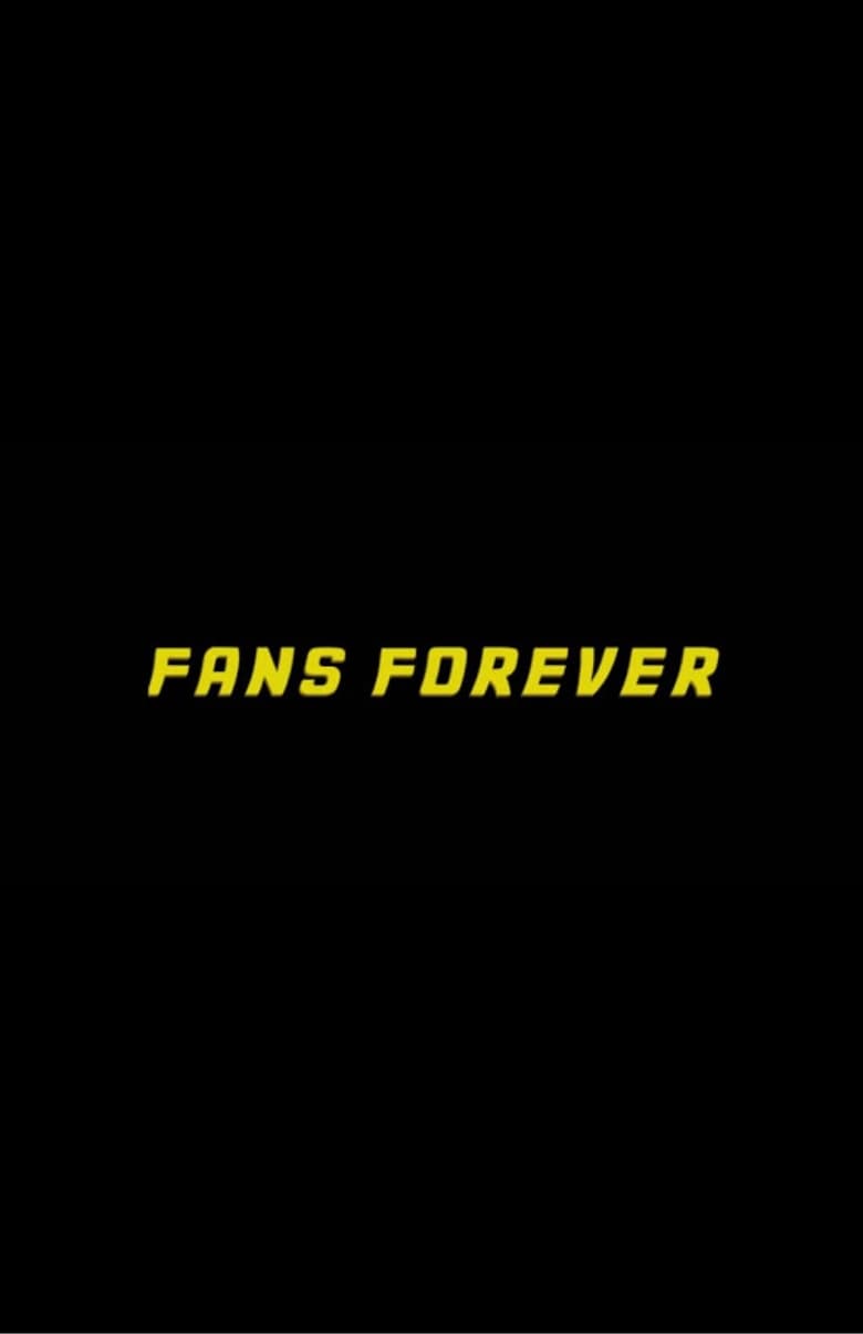 Poster of Fans Forever