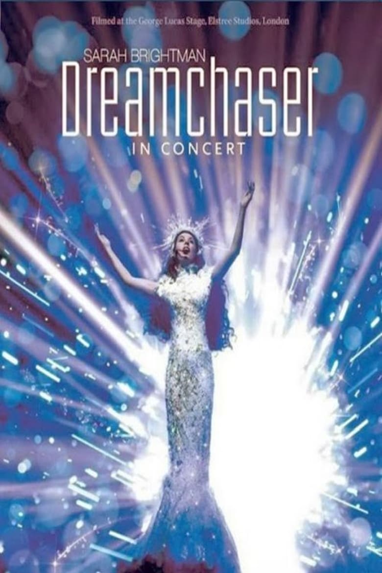 Poster of Sarah Brightman: Dreamchaser In Concert