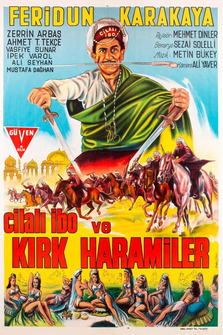 Poster of Cilalı İbo ve Kırk Haramiler