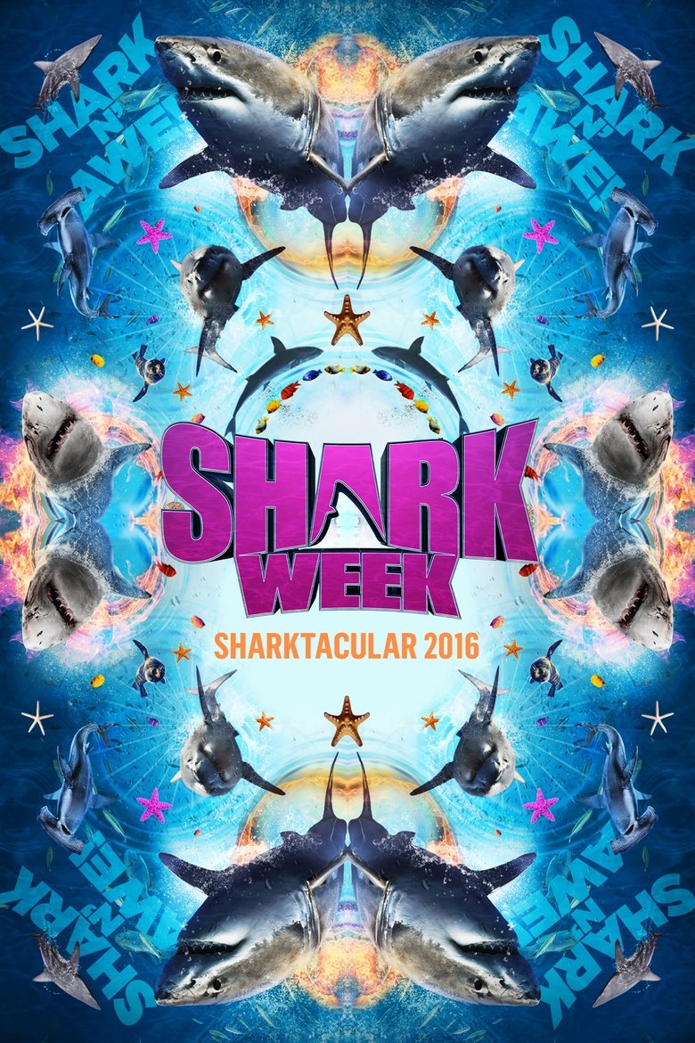 Poster of Episodes in Shark Week - 2016 - 2016