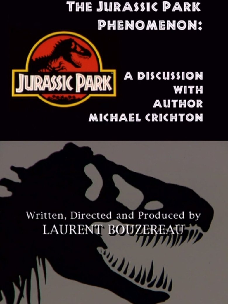 Poster of The Jurassic Park Phenomenon: A Discussion with Author Michael Crichton