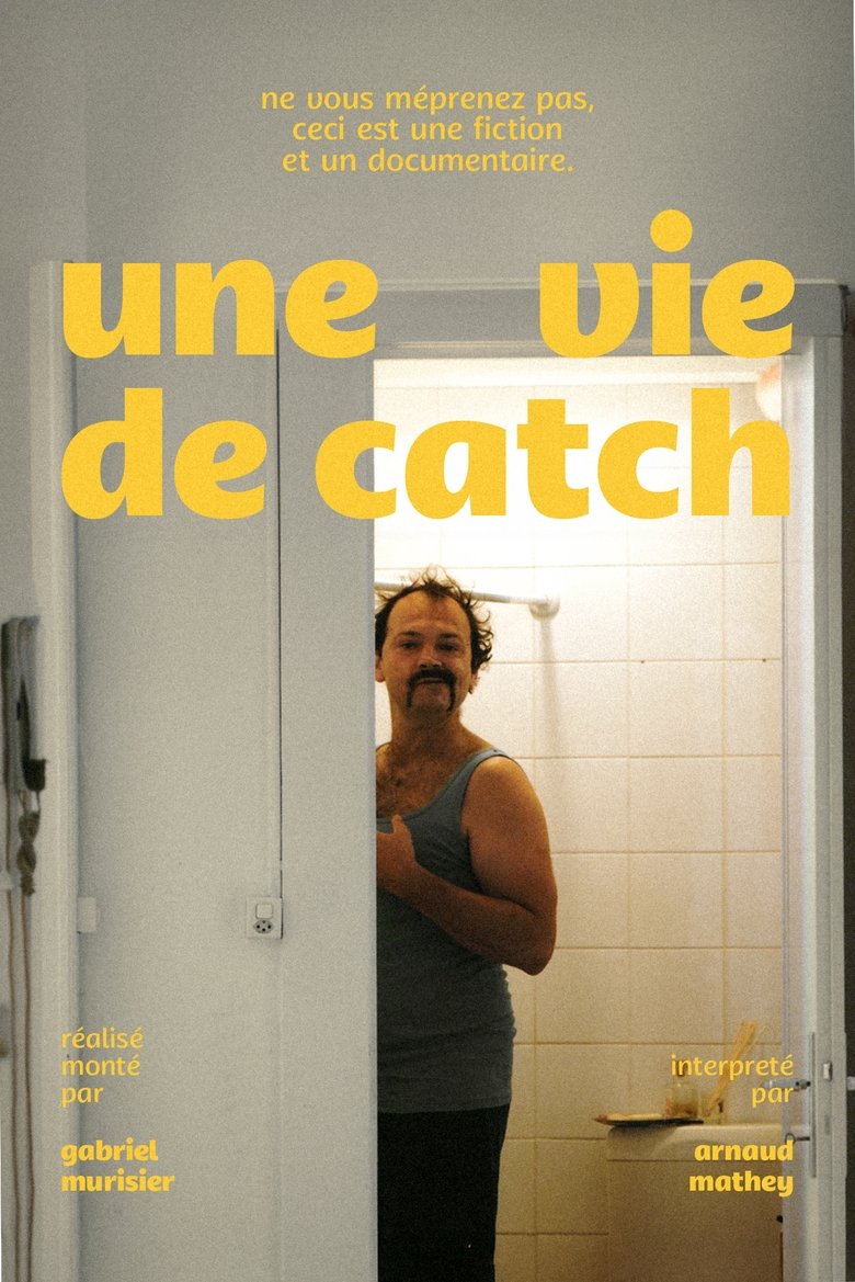 Poster of Une Vie de Catch