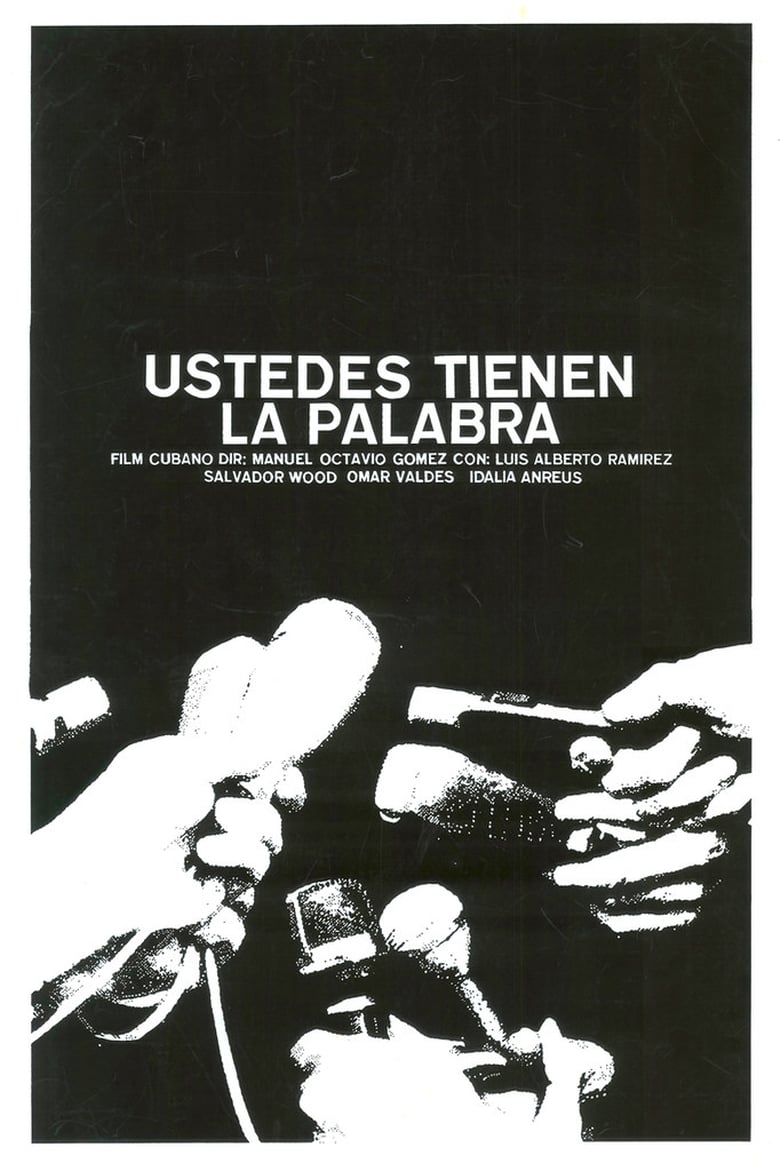 Poster of Ustedes tienen la palabra