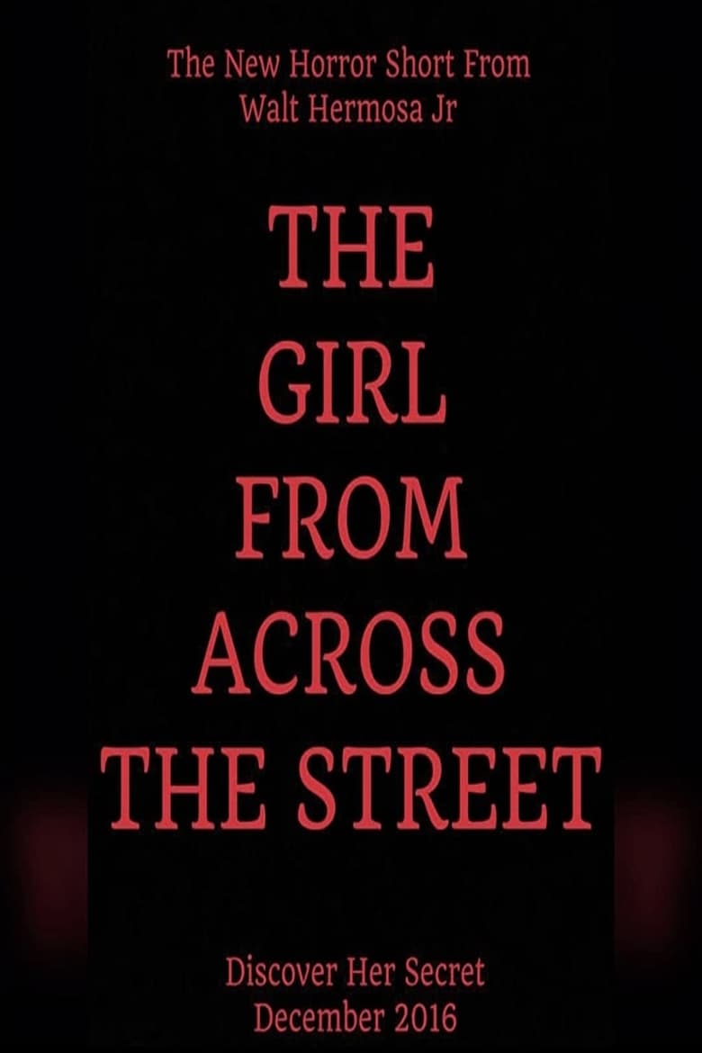 Poster of The Girl From Across The Street