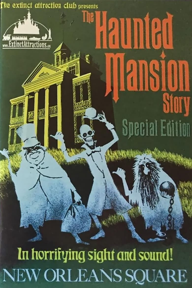 Poster of Extinct Attractions Club Presents: The Haunted Mansion Story