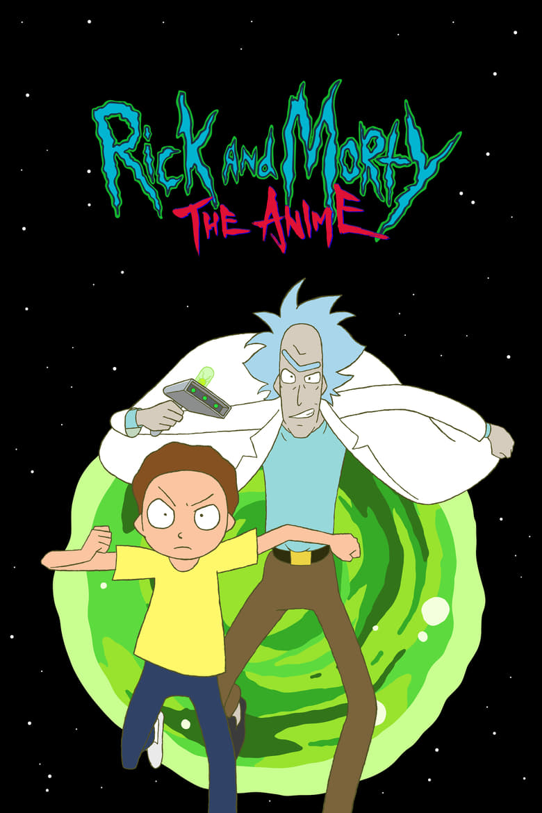 Poster of Rick and Morty: The Anime