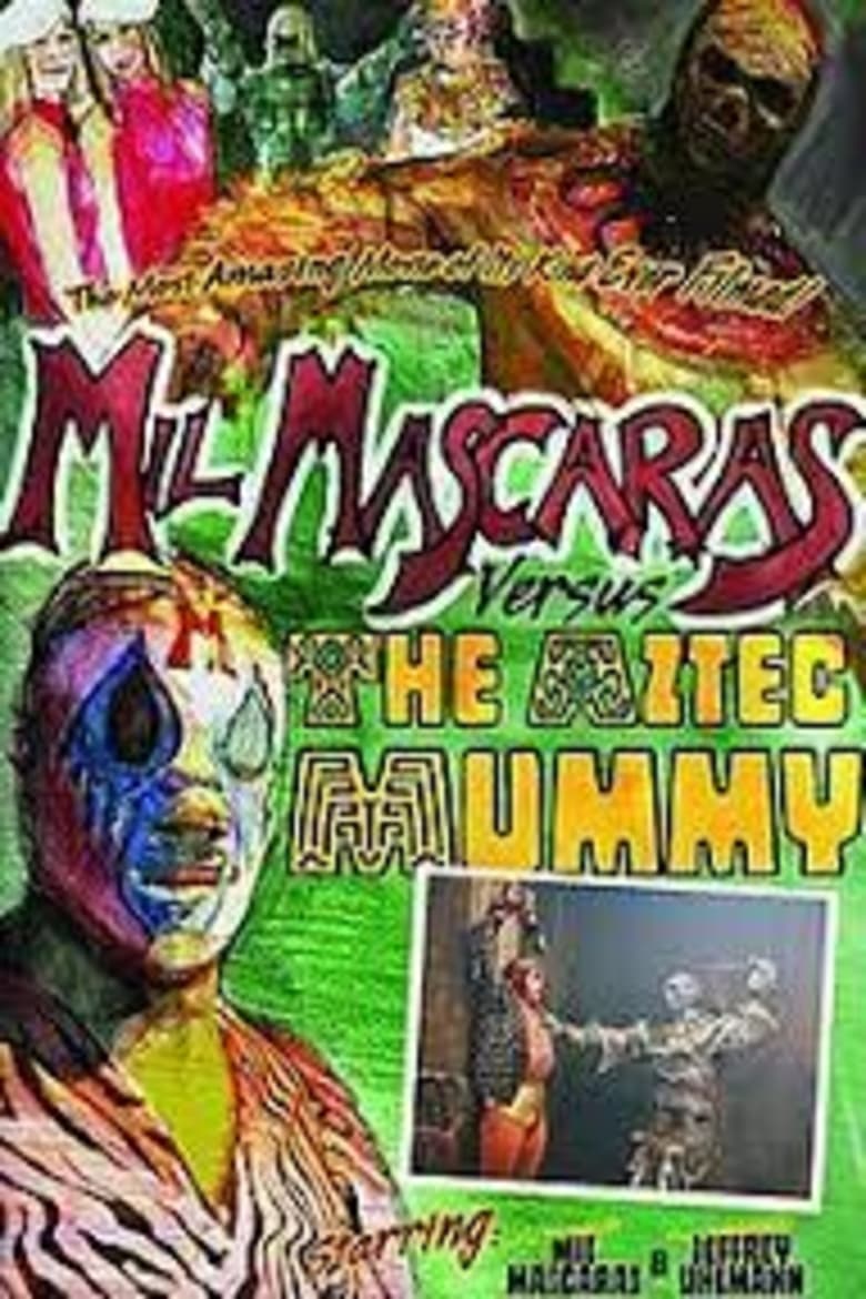 Poster of Mil Mascaras vs. the Aztec Mummy