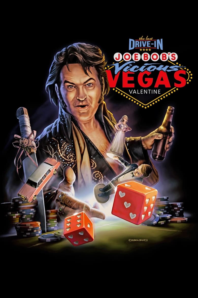 Poster of The Last Drive-In: Joe Bob’s Vicious Vegas Valentine