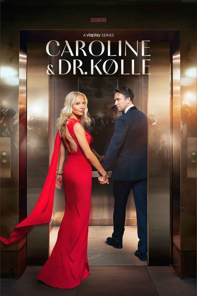 Poster of Caroline & Dr. Kølle