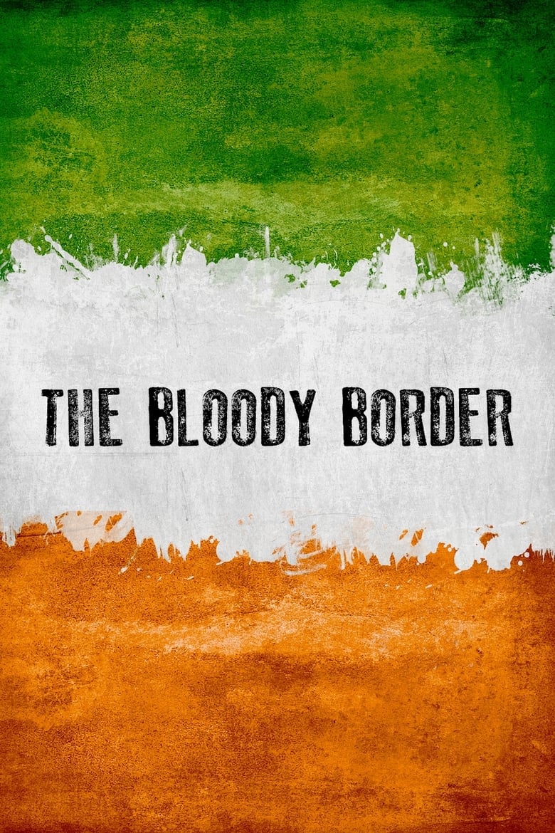 Poster of The Bloody Border