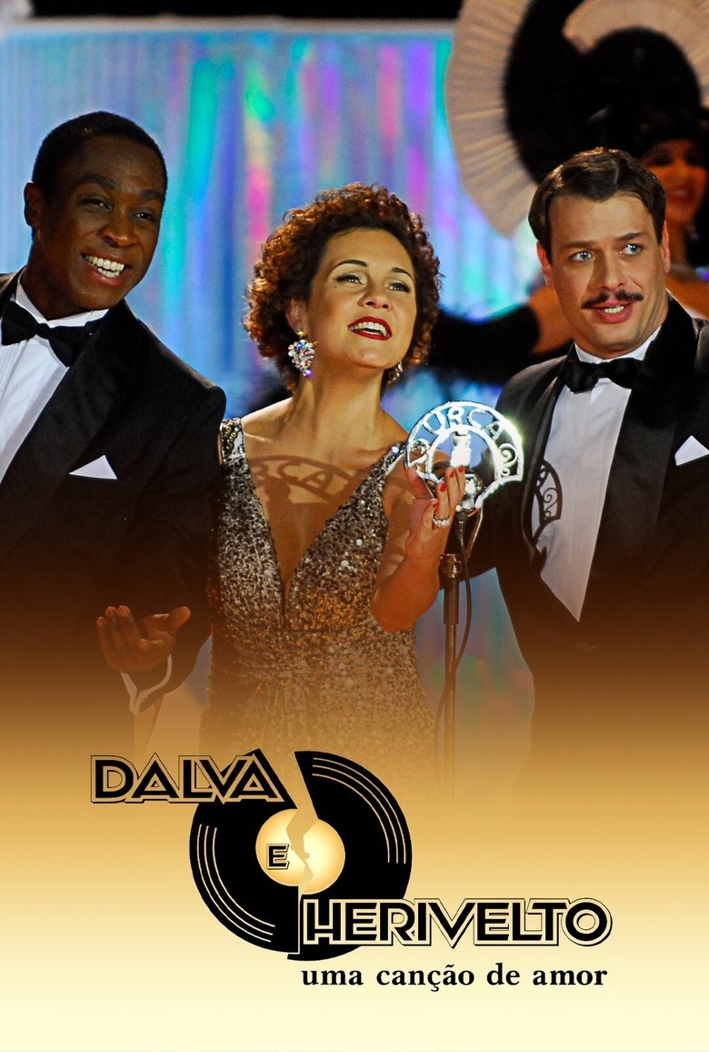 Poster of Dalva e Herivelto: Uma Canção de Amor