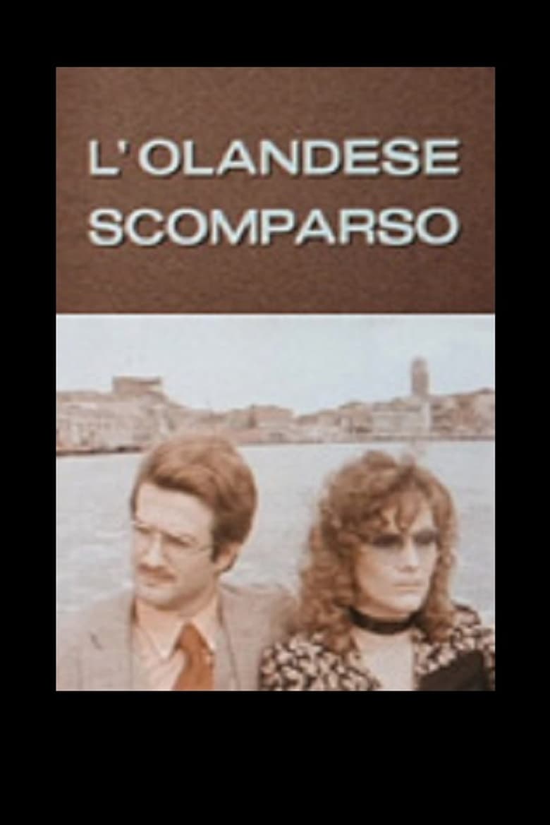 Poster of L'olandese scomparso