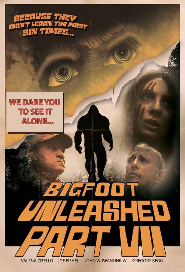 Poster of Bigfoot Unleashed, Part VII