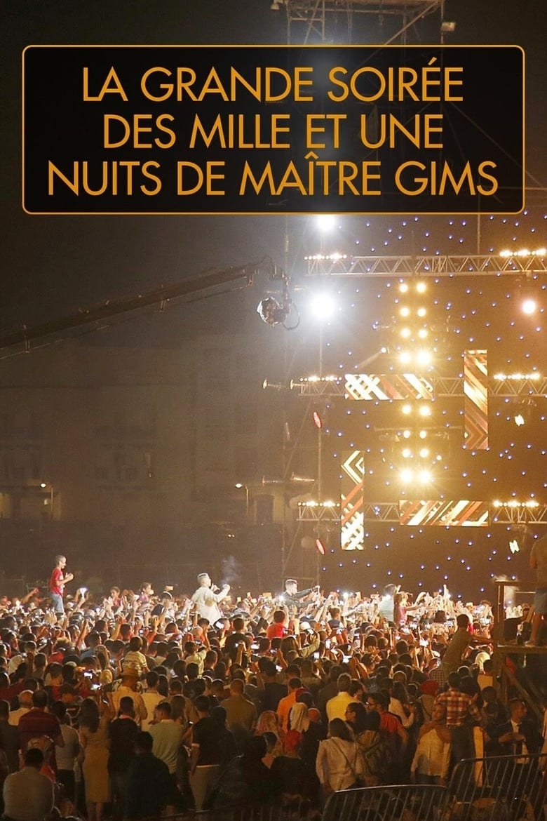 Poster of La grande soirée des mille et une nuits de Maître Gims