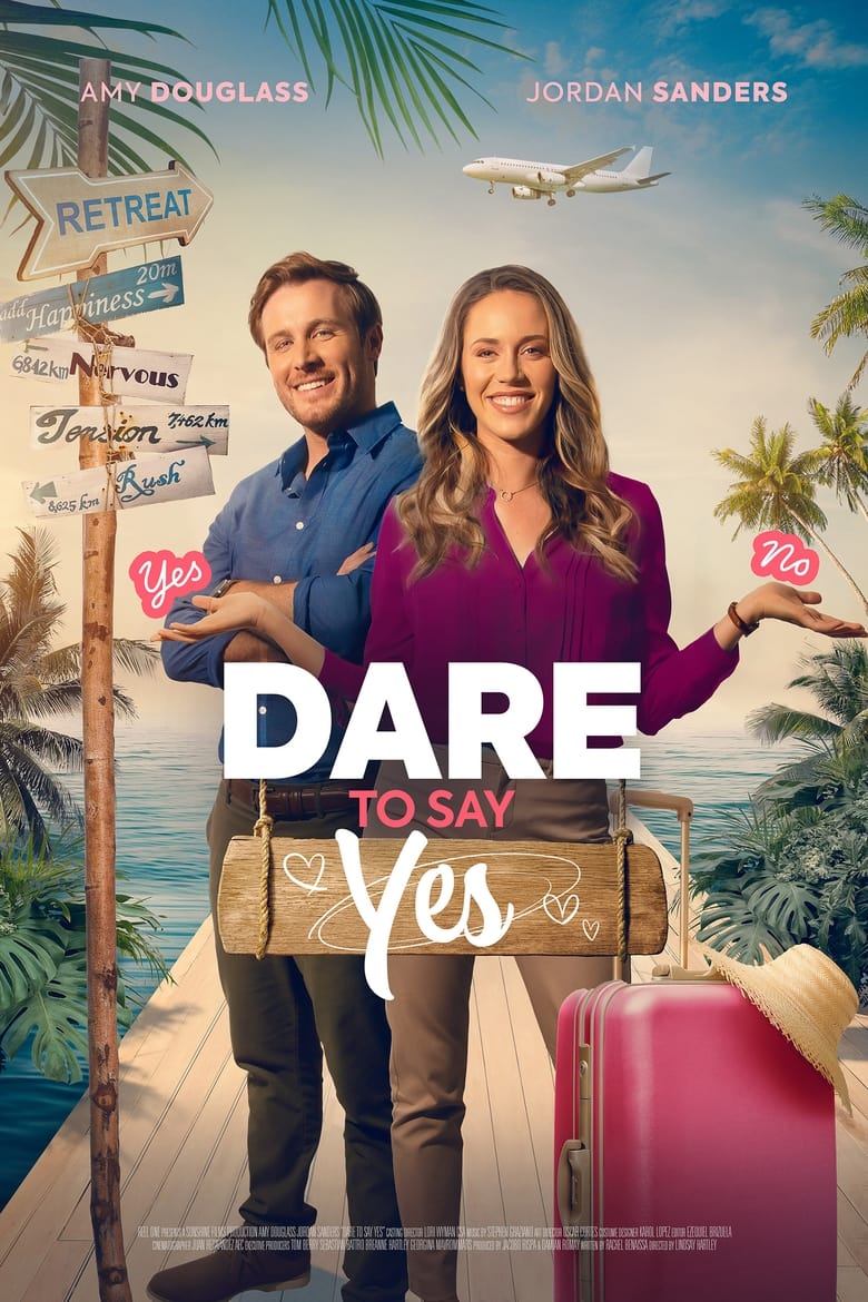 Poster of Dare to Say Yes