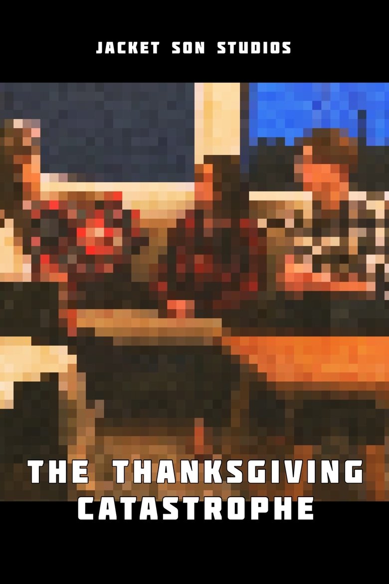 Poster of The Thanksgiving Catastrophe