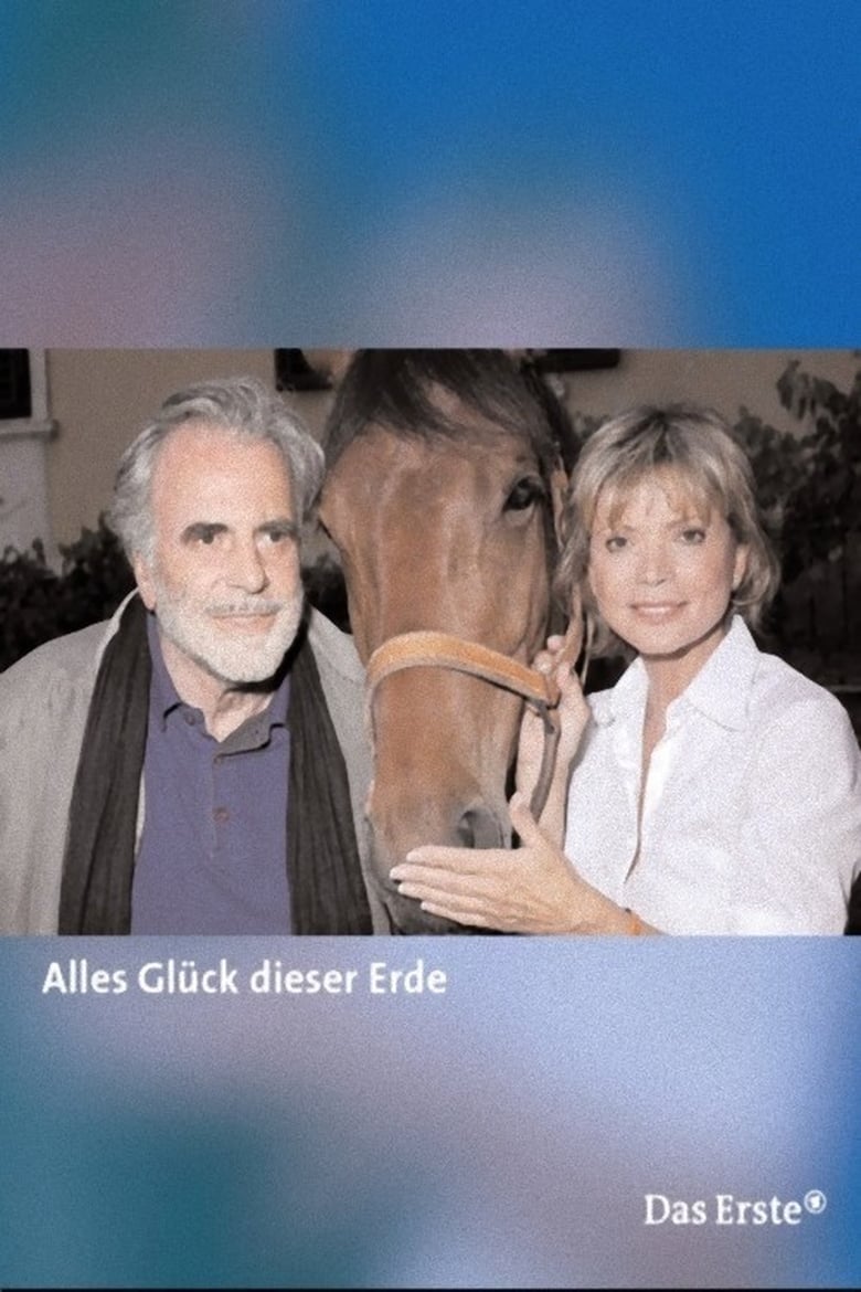 Poster of Alles Glück dieser Erde