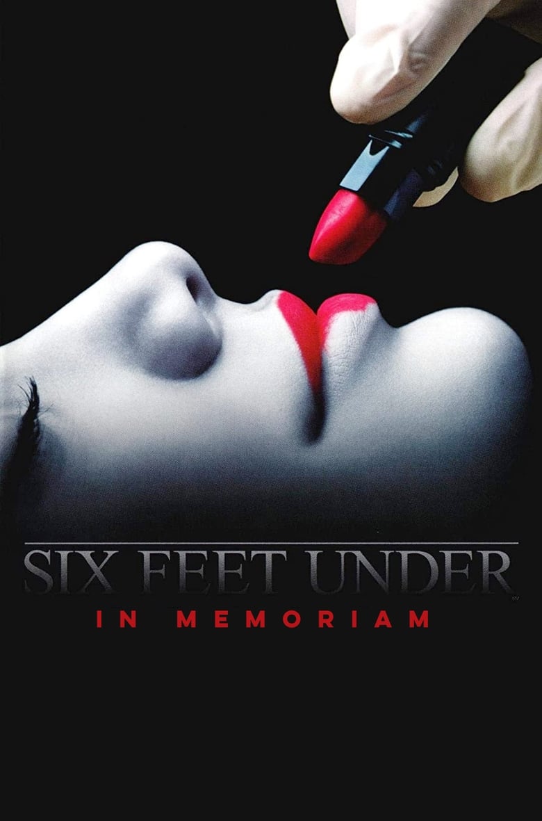 Poster of Six Feet Under: In Memoriam