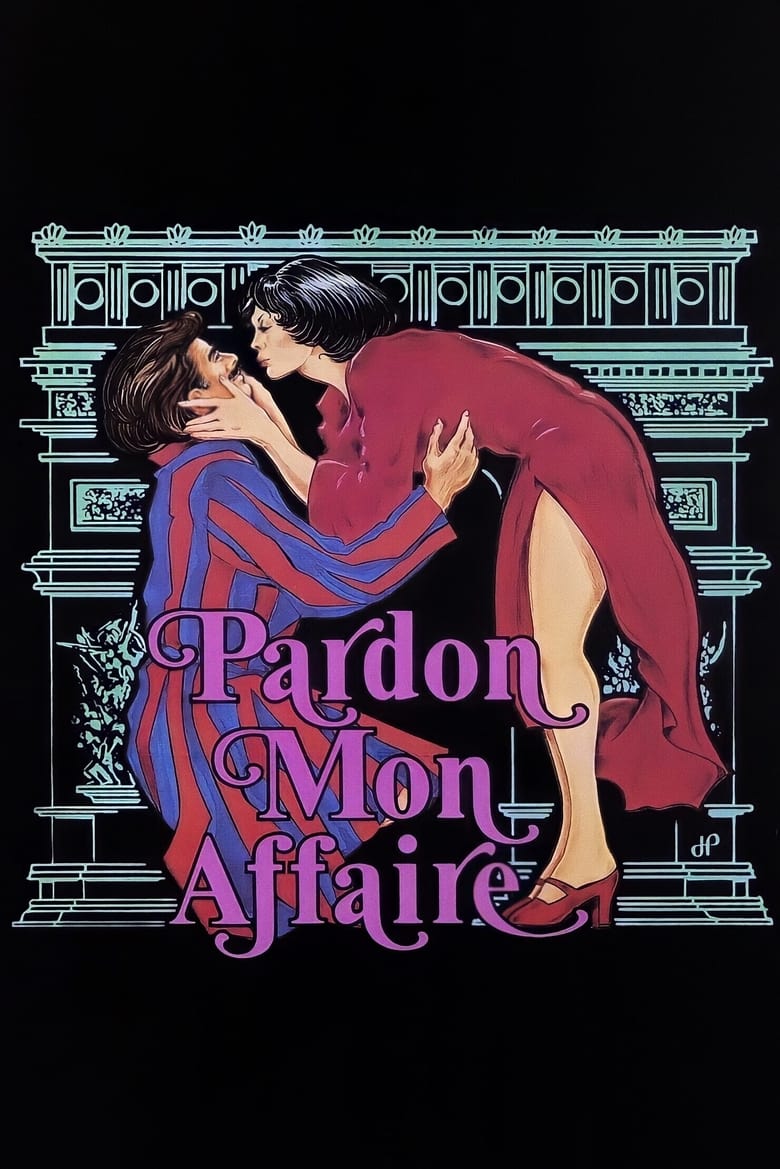 Poster of Pardon Mon Affaire