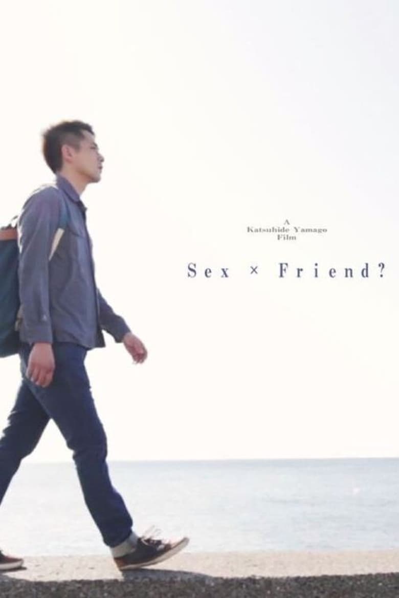 Poster of Sex × Friend?