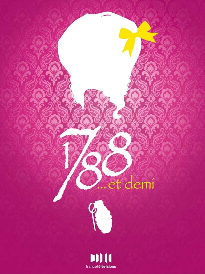 Poster of 1788...et demi