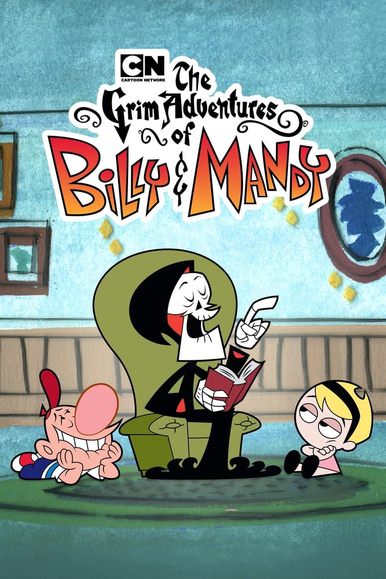 Poster of The Grim Adventures of Billy and Mandy