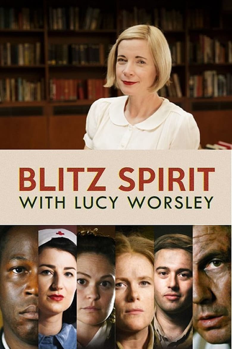 Poster of Blitz Spirit with Lucy Worsley