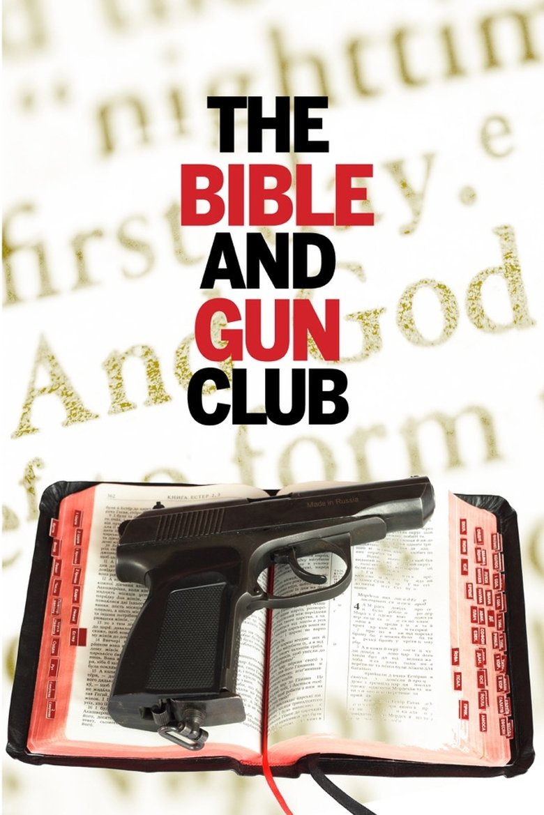 Poster of The Bible and Gun Club