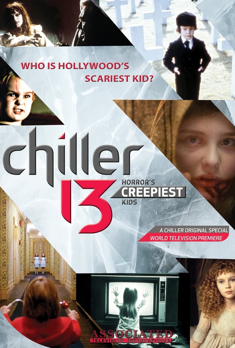 Poster of Chiller 13: Horror's Creepiest Kids