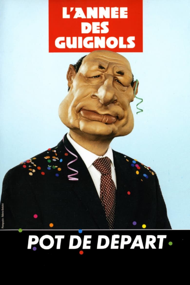 Poster of L'Année des Guignols - Pot de départ