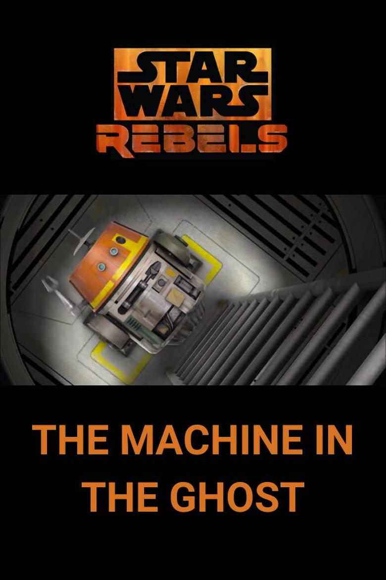 Poster of Star Wars Rebels: The Machine in the Ghost