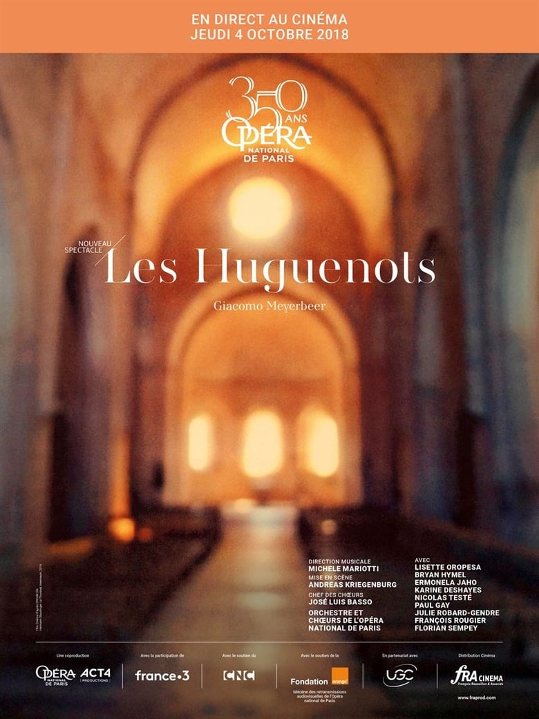 Poster of Opéra National de Paris: Meyerbeer's Les Huguenots