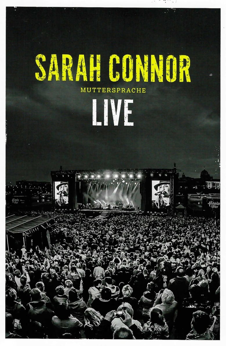 Poster of Sarah Connor: Muttersprache Live