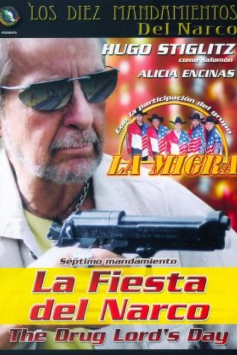 Poster of Santificarás las Fiestas de Narcos