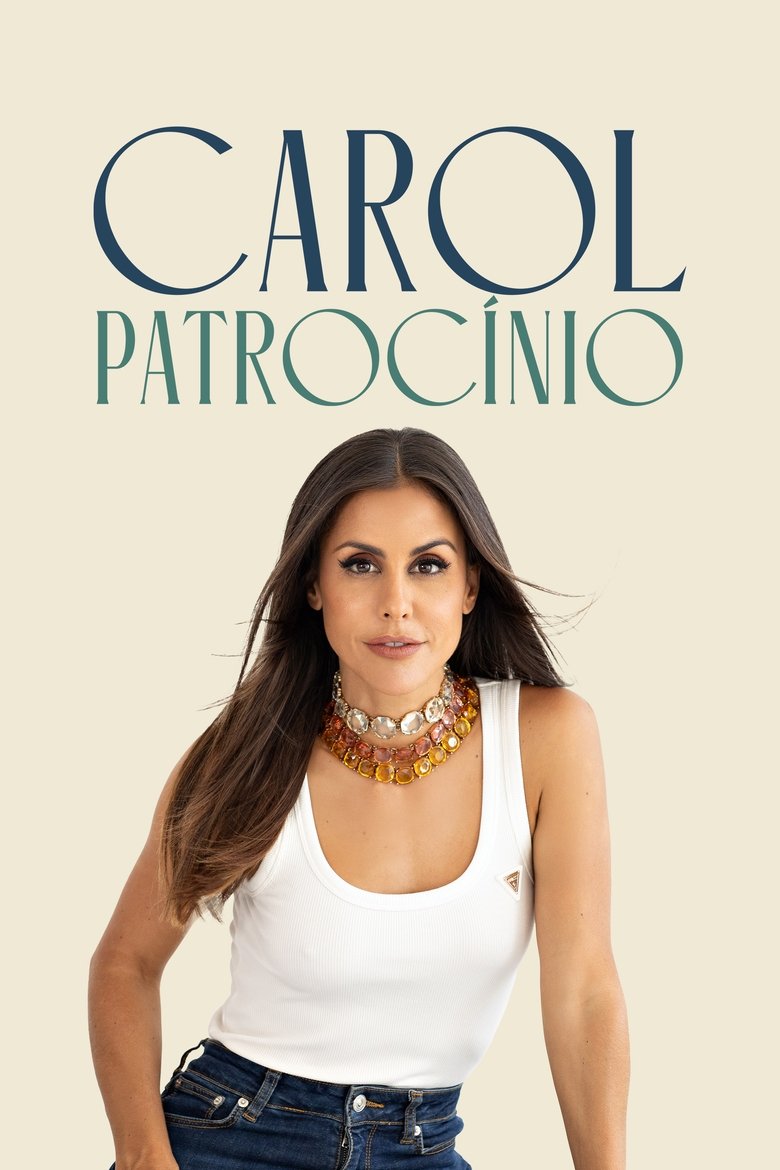 Poster of Carol Patrocínio