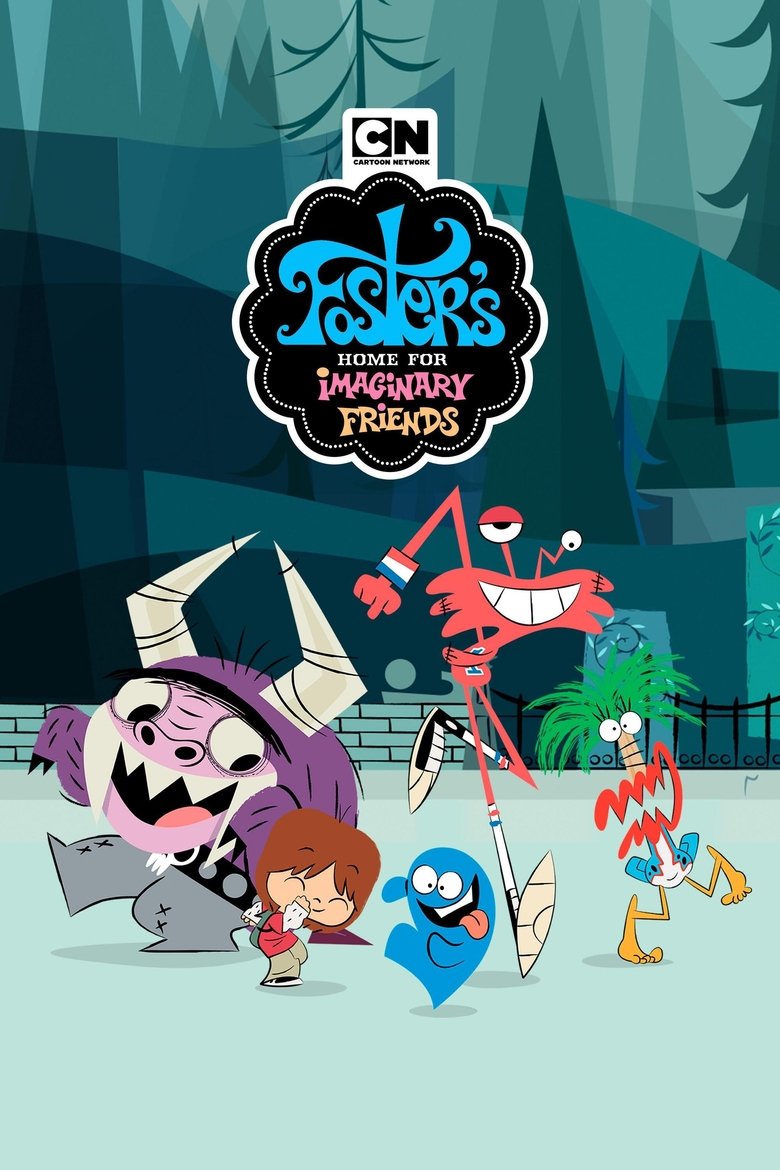 Poster of Foster's Home for Imaginary Friends